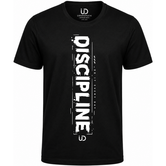 T-Shirt "Discipline"
