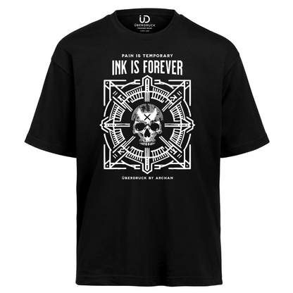 Oversize Shirt "Ink is Forever"