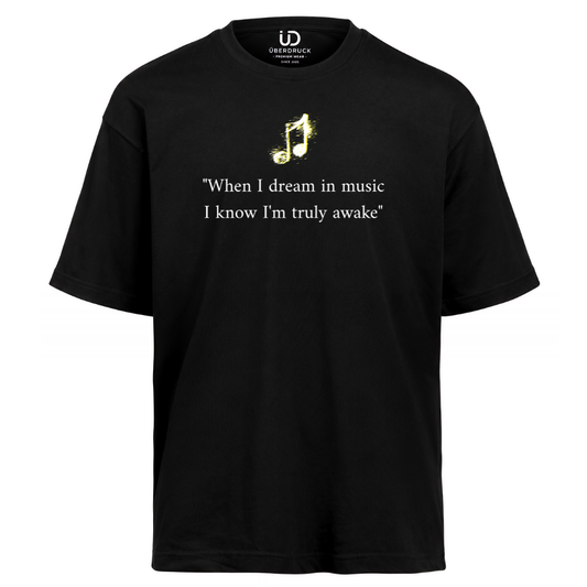 Oversize Shirt "Dream in Music"