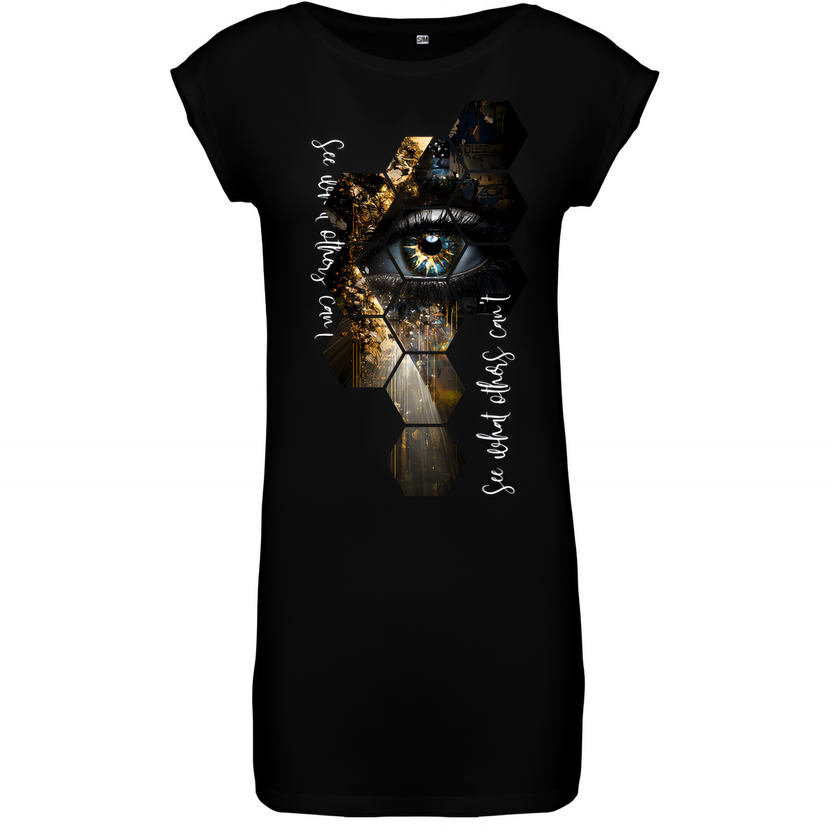 T-Shirt Kleid "See what others can't"